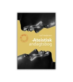Ateistisk Andagstsbog af Leif Andersen