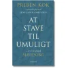At stave til umuligt af Preben Kok
