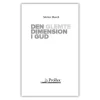 Den glemte dimension i Gud