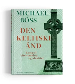 Den keltiske ånd af Michael Böss