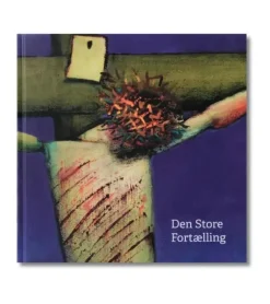 Den store fortælling af Arne Haugen Sørensen