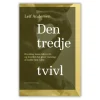 Den Tredje tvivl af Leif Andersen