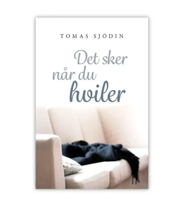 Det sker når du hviler af Tomas Sjödin