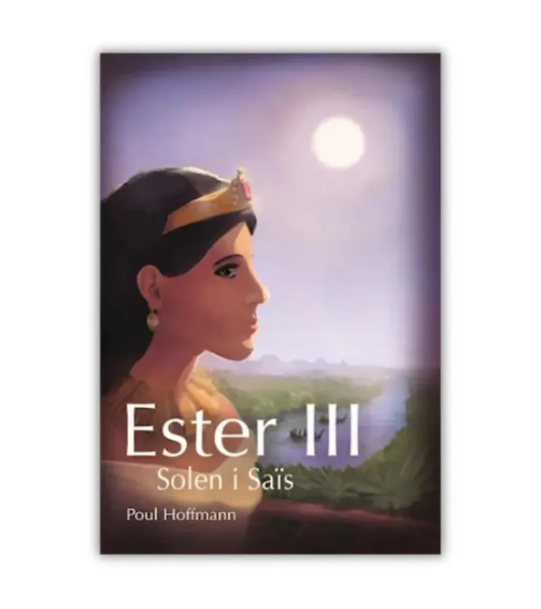 Ester III – Solen I Saïs