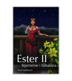Ester II – Stjernerne I Ekbatana