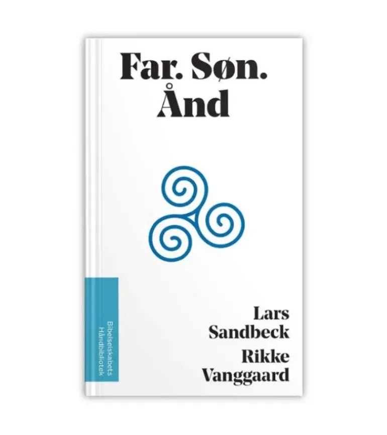 Far. Søn. Ånd