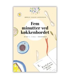 Fem minutter ved køkkenbordet Bind 2