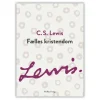 Fælles kristendom, C.S. Lewis