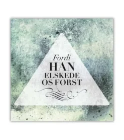 Fordi Han elskede os først – CD