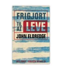 Frigjort til at leve