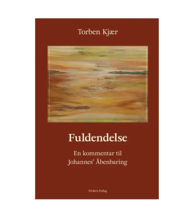 Fuldendelse – Kommentar til Johannes’ Åbenbaring