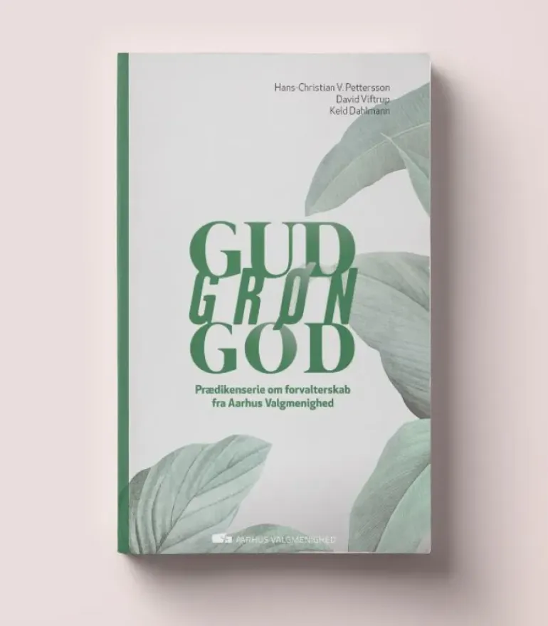 Gud Grøn God – en prædikenserie