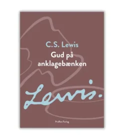 Gud på anklagebænken af C.S. Lewis