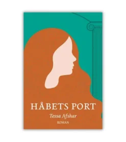Håbets Port af Tessa Afshar