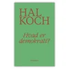 Hvad er demokrati? Af Hal Koch