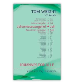 JOHANNES for alle – bibelstudie, Tom Wright