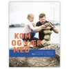 Kom og vær med