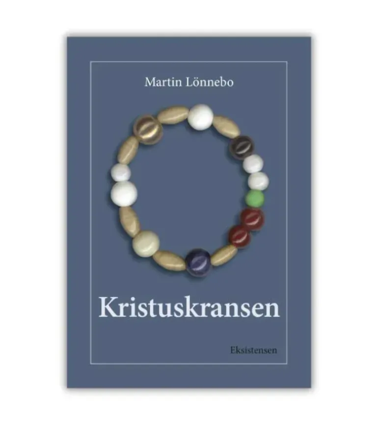 Kristuskransen, BOG af Martin Lönnebo