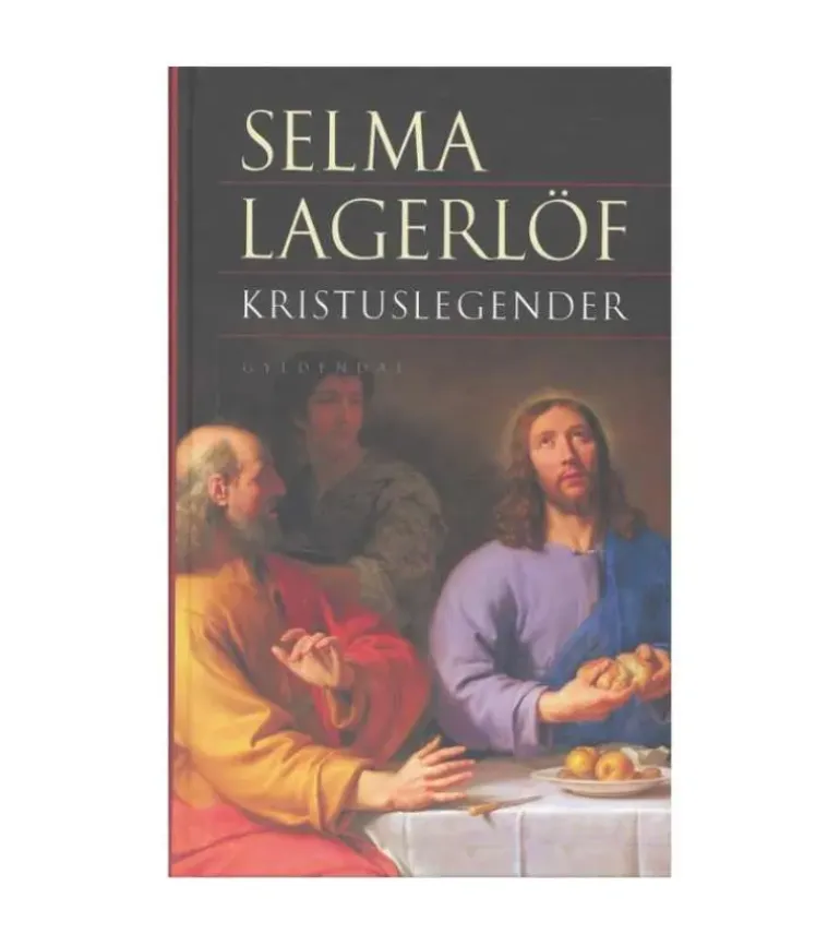 Kristuslegender af Selma Lagerlöf