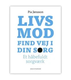 Livsmod – Find vej i din sorg