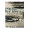 Mission midt iblandt os af Mogens S Mogensen