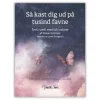 NODER, Så kast dig ud på tusind favne
