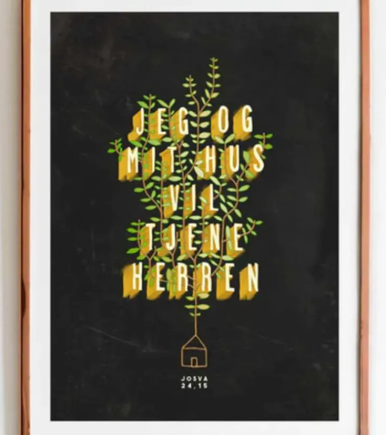 Plakat: Jeg og mit hus vil tjene Herren