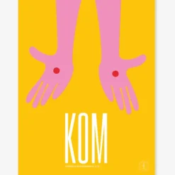 Plakat: KOM 30×40 cm af Josephine Blay