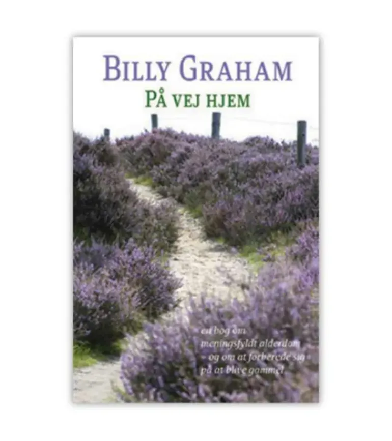 På vej hjem, Billy Graham
