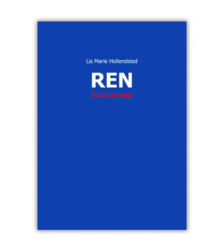 REN – fra lov til nåde