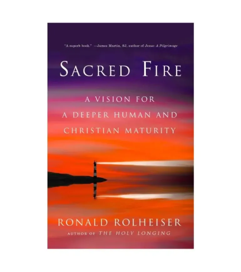 Sacred Fire af Ronald Rolheiser