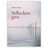 Stilhedens gave