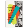 Strange New World by Carl R. Trueman