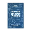 The Craft of Church Planting af Christian