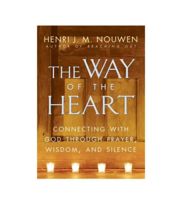 The way of the heart af Henri Nouwen