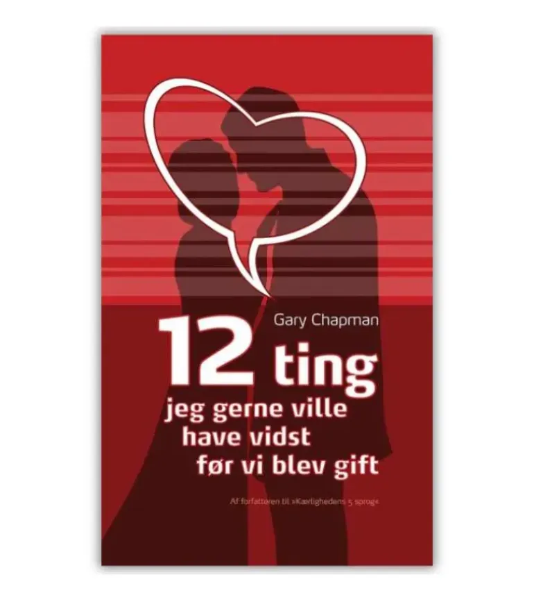 12 ting jeg gerne ville have vidst før vi blev gift