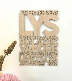 Træskilt, Bibelvers: Jeg er verdens lys, Eg