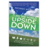 Turn The World Upside Down
